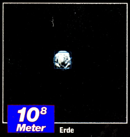 Ansicht eines 100.000 mal 100.000 km grossen Ausschnitts: - Erde in All