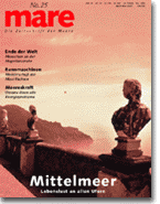 mare No. 25  Schwerpunkt: Mittelmeer -> externer link zum Onlinversion des Heftes